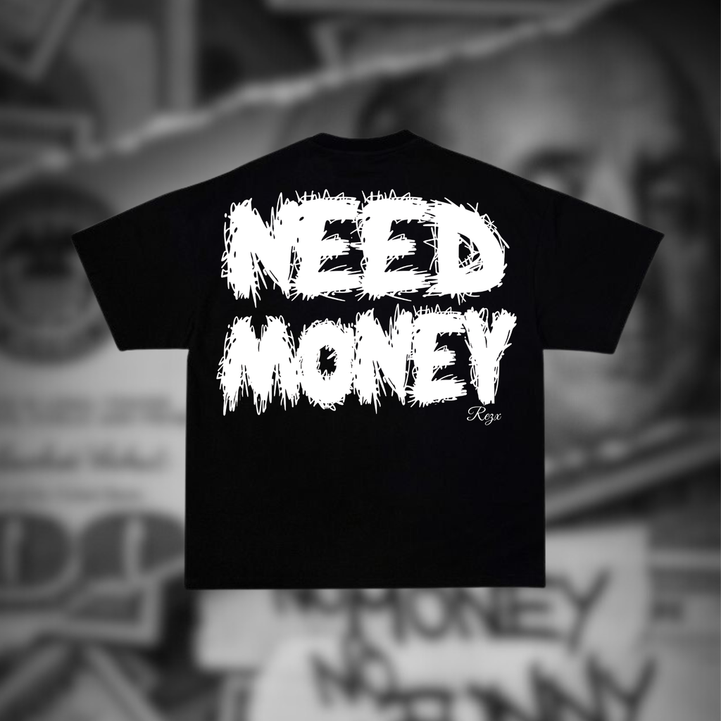 Need Money